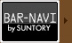 BAR-NAVI by SUNTORY